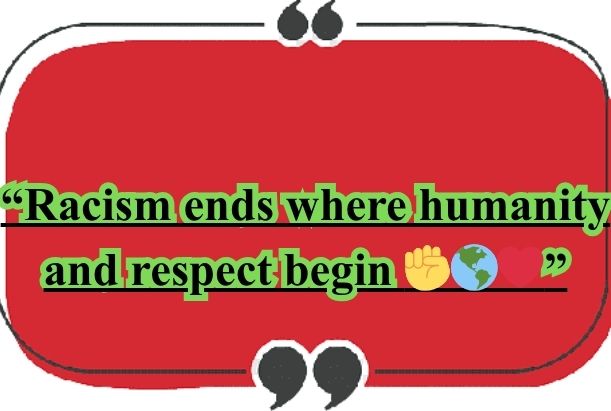 quote on racial discrimination​